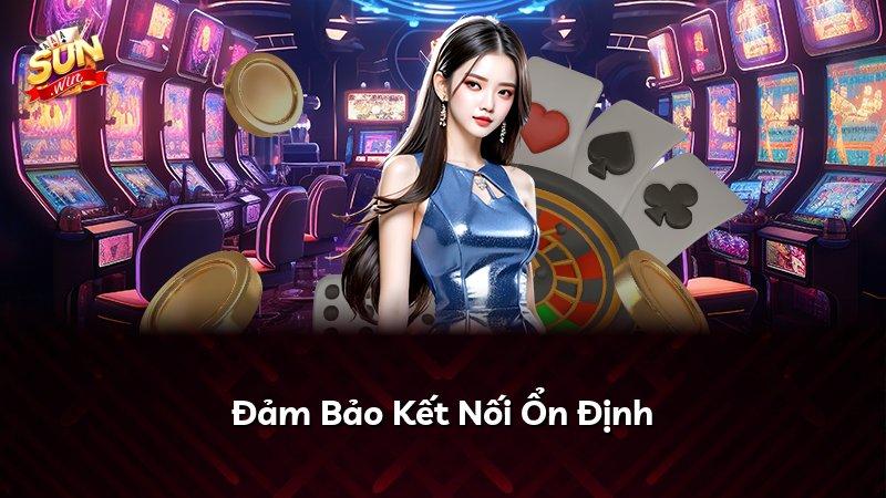 Đảm Bảo Kết Nối Ổn Định